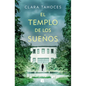 El Templo de Los Sueños / The Temple of Dreams - Hardcover