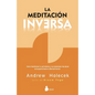 Meditación Inversa, La - Paperback
