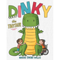 Dinky the Tinysaur - Hardcover