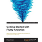 Getting Started with Flurry Analytics - Paperback