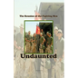 Undaunted: The Reunion of the Fighting Men - Paperback