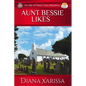 Aunt Bessie Likes - Paperback
