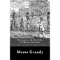 Narrative of the Life of Moses Grandy: Late A Slave In The United States of America - Paperback
