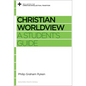 Christian Worldview: A Student's Guide - Paperback