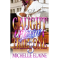 Caught Up Lovin' A Trill One 3: An Urban Romance: Finale - Paperback