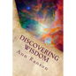 Discovering Wisdom: When We Realize We Are Love - Everything Shifts - Paperback