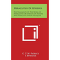 Heraclitus Of Ephesus: The Fragments Of The Work Of Heraclitus Of Ephesus On Nature And Heracliti Ephesii Reliquiae - Hardcover