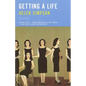 Getting a Life: Stories - Paperback