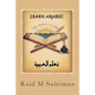 Learn Arabic: Fast & Easy Approach - Paperback