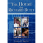 The House that Richard Built - Paperback