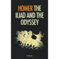 The Iliad and the Odyssey - Hardcover