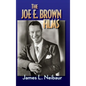 The Joe E. Brown Films (hardback) - Hardcover