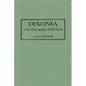 Dixonia: A Bio-Discography of Bill Dixon - Hardcover