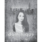 Dominique: Never Shall I Leave You Series - Paperback