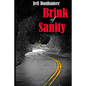 Brink of Sanity - Paperback