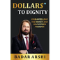 Dollars to Dignity: Unravelling the Money and Self Esteem Paradox - Paperback