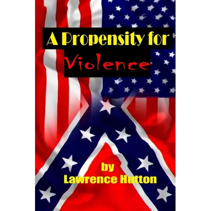 A Propensity for Violence - Paperback