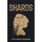 Shards - Paperback