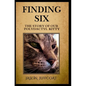Finding Six - Hardcover