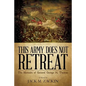 This Army Does Not Retreat: The Memoirs of General George H. Thomas - Paperback