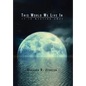 This World We Live In - Hardcover