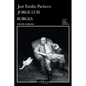 Jorge Luis Borges: Una Invitación a Su Lectura / Jorge Luis Borges: An Invitation to Reading - Paperback