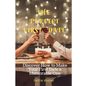 The Perfect First Date: Discover How to Make Your First Date a Memorable One - Paperback