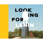 Looking for Lenin - Hardcover