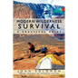 Modern Wilderness Survival: A Practical Guide - Paperback