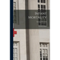 Infant Mortality: A Social Problem - Paperback