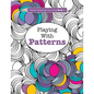 Really RELAXING Colouring Book 1: Playing with Patterns - Paperback