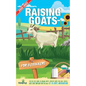 Raising Goats For Beginners 2022-202: Step-By-Step Guide to Raising Happy, Healthy Goats For Milk, Cheese, Meat, Fiber, and More With The Most Up-To-D - Paperback