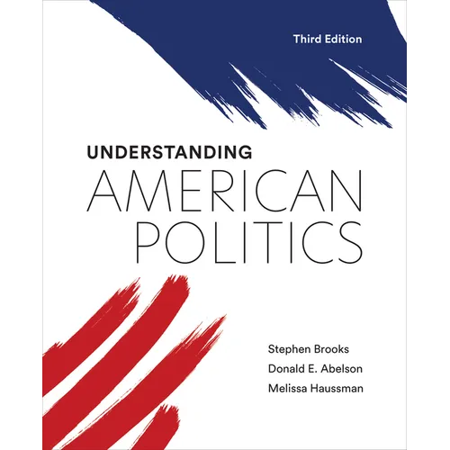 Understanding American Politics, Third Edition - Paperback