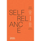 Self-Reliance - Hardcover
