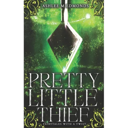 Pretty Little Thief: Fairytales with a Twist - Paperback