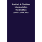 Ezekiel, A Christian Interpretation, Third Edition - Paperback