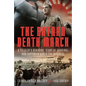 The Bataan Death March: A Soldier's Personal Story of Survival and Captivity Under the Japanese - Hardcover