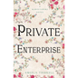 Private Enterprise - Paperback