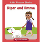Piper and Emma - Paperback