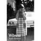 Witness - Paperback