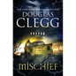 Mischief: A Novel of Ghosts and Haunting - Paperback