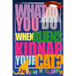 What Do You Do When Aliens Kidnap Your Cat? - Paperback