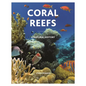 Coral Reefs: A Natural History - Hardcover