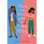 Hani and Ishu's Guide to Fake Dating - Hardcover