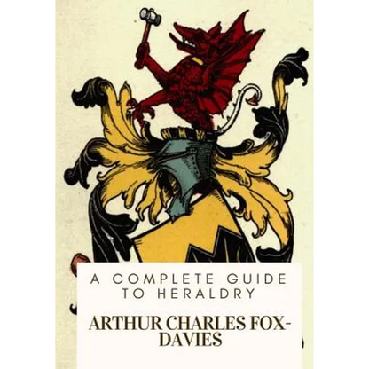 A Complete Guide to Heraldry - Paperback
