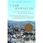 I Saw Ramallah - Paperback