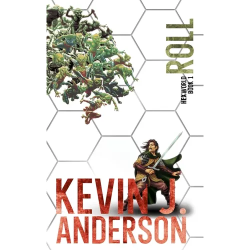 Roll: Hexworld Book 1 - Hardcover