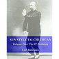 Sun Style Tai Chi Chuan: Volume One: The 97 Postures - Paperback