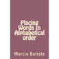 Placing Words In Alphabetical order - Paperback