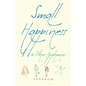 Small Happiness & Other Epiphanies - Paperback